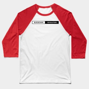 Blockchain Revolution Baseball T-Shirt